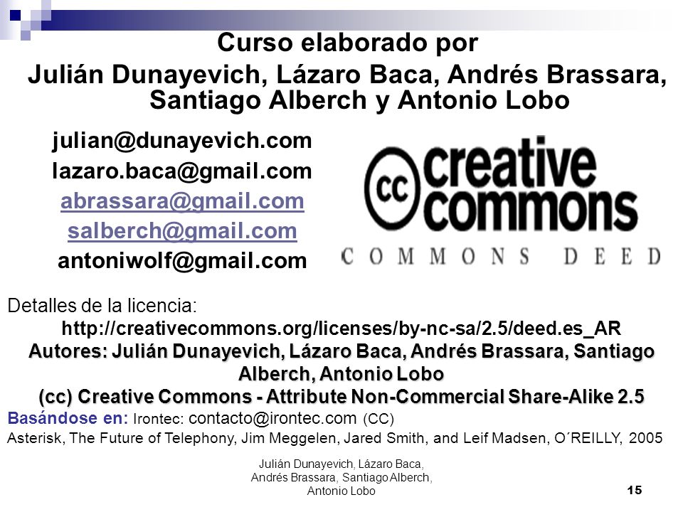 Curso elaborado por Julián Dunayevich, Lázaro Baca, Andrés Brassara, Santiago Alberch y Antonio Lobo.