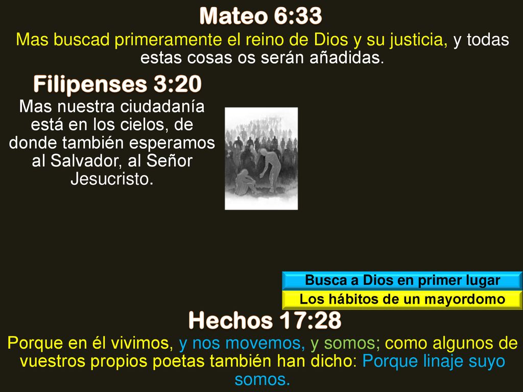 Busca a Dios en primer lugar Los hábitos de un mayordomo