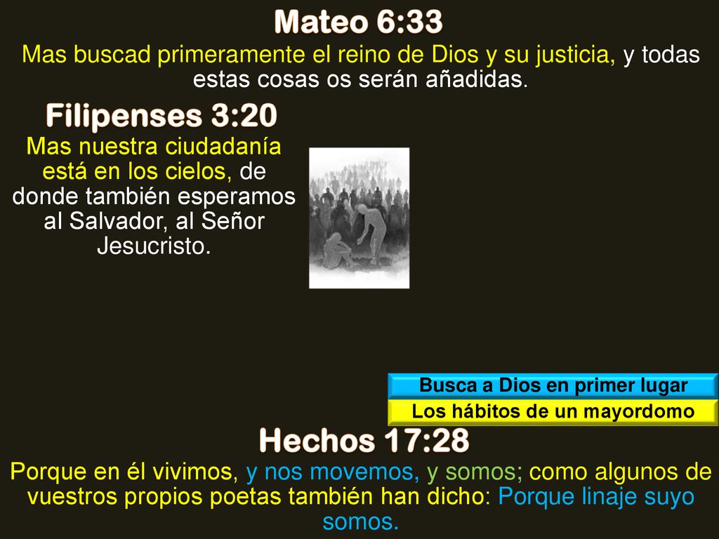 Busca a Dios en primer lugar Los hábitos de un mayordomo