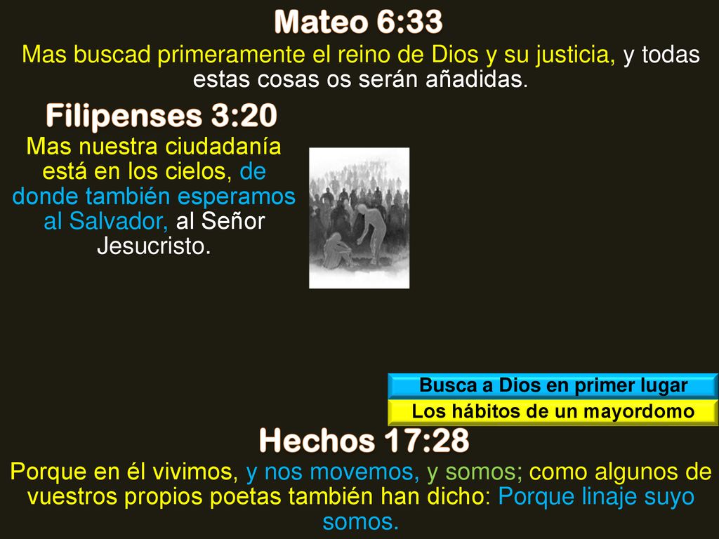 Busca a Dios en primer lugar Los hábitos de un mayordomo
