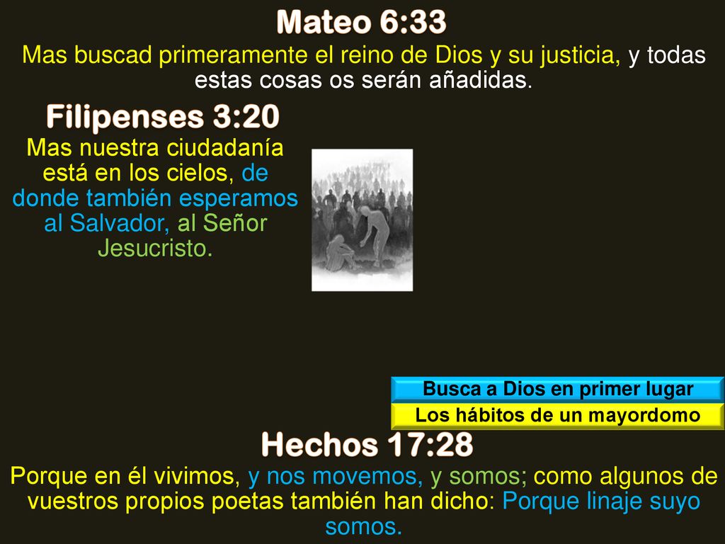 Busca a Dios en primer lugar Los hábitos de un mayordomo