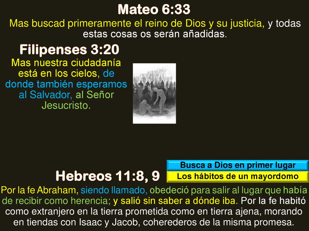 Busca a Dios en primer lugar Los hábitos de un mayordomo