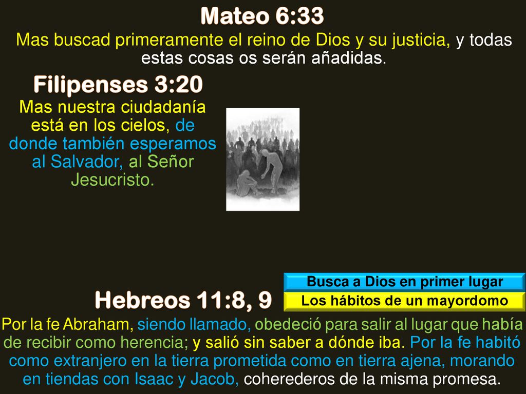 Busca a Dios en primer lugar Los hábitos de un mayordomo