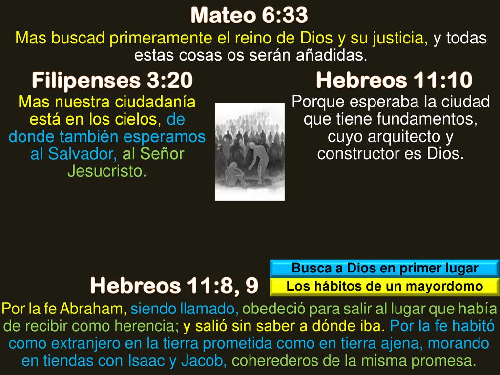 Busca a Dios en primer lugar Los hábitos de un mayordomo