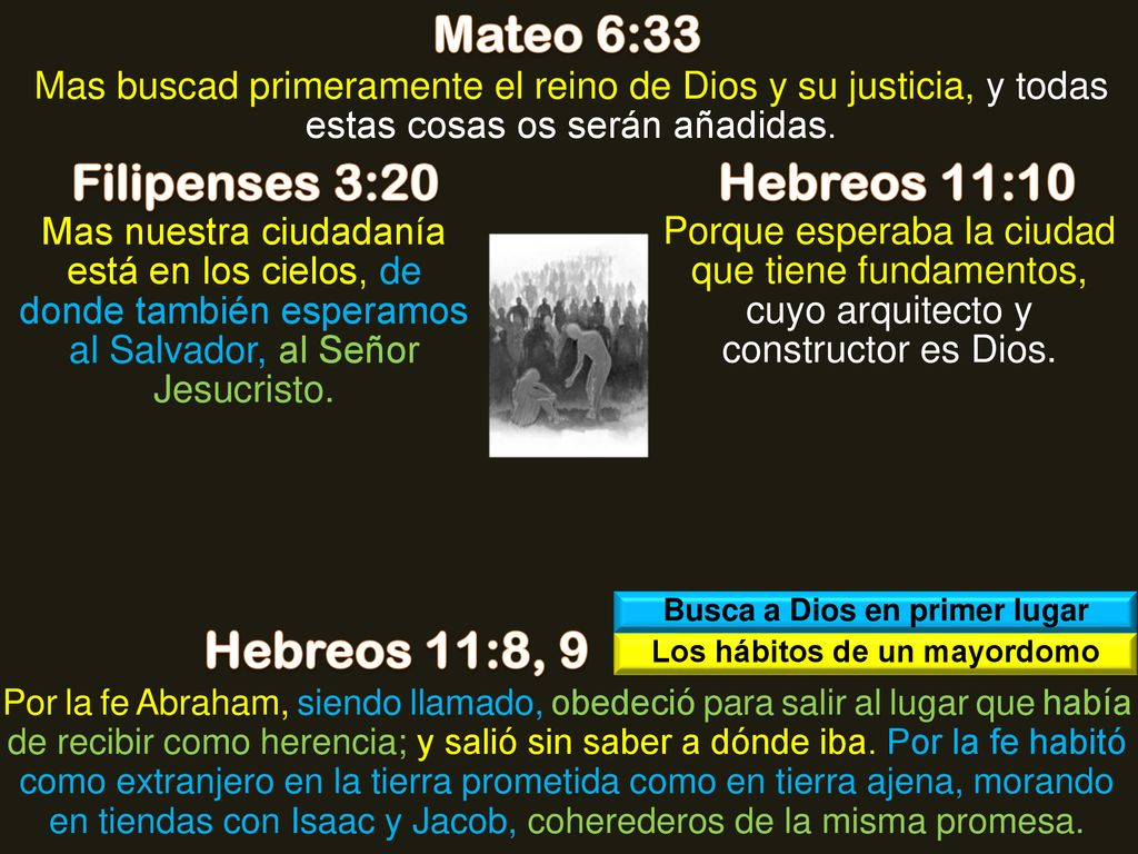 Busca a Dios en primer lugar Los hábitos de un mayordomo