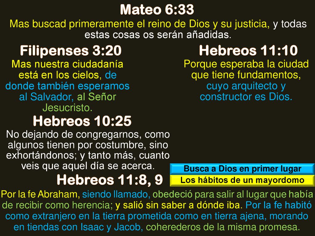 Busca a Dios en primer lugar Los hábitos de un mayordomo