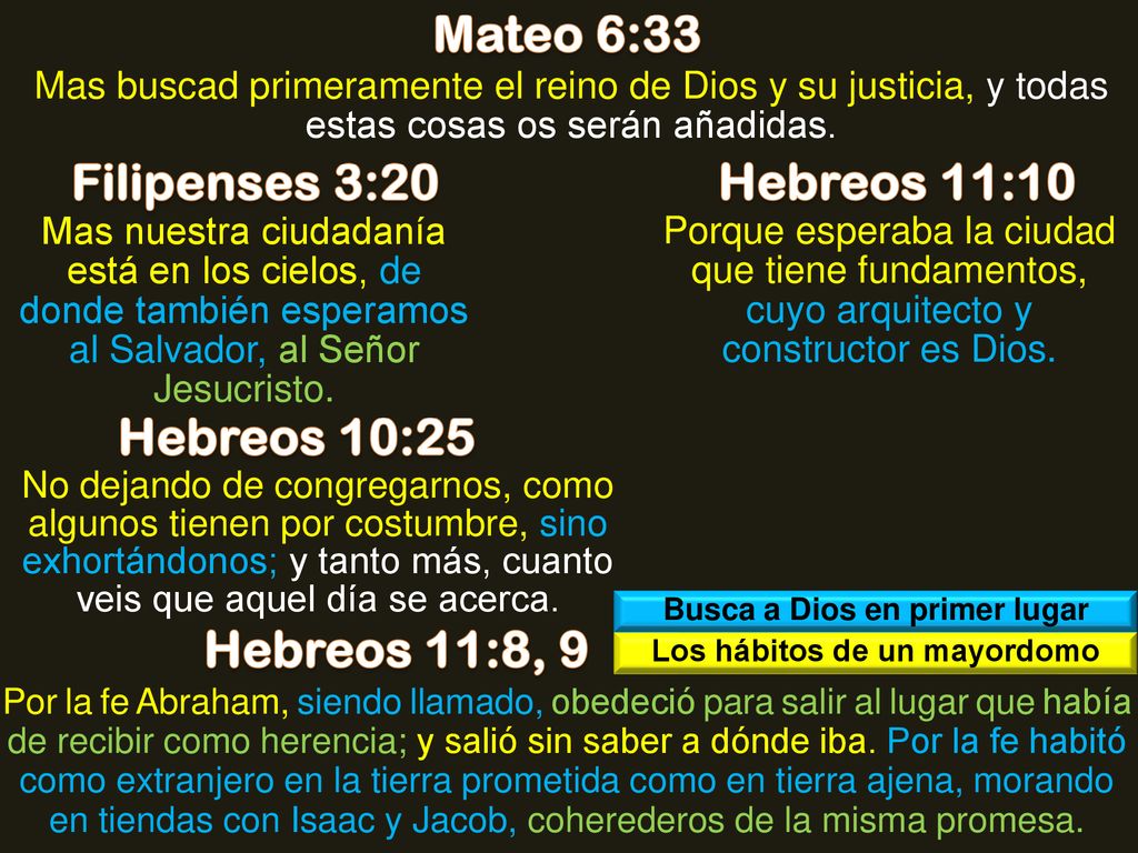Busca a Dios en primer lugar Los hábitos de un mayordomo
