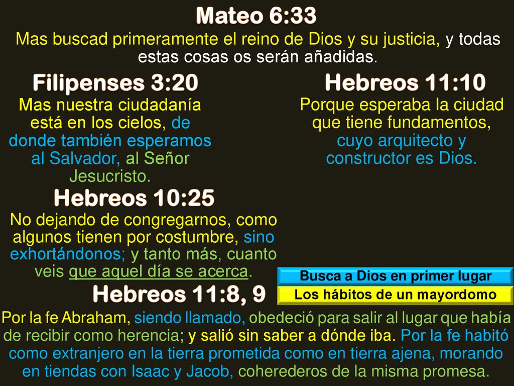 Busca a Dios en primer lugar Los hábitos de un mayordomo