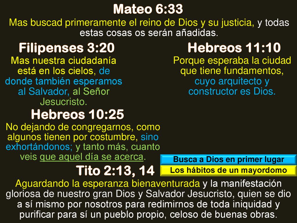 Busca a Dios en primer lugar Los hábitos de un mayordomo
