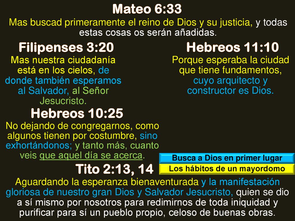 Busca a Dios en primer lugar Los hábitos de un mayordomo