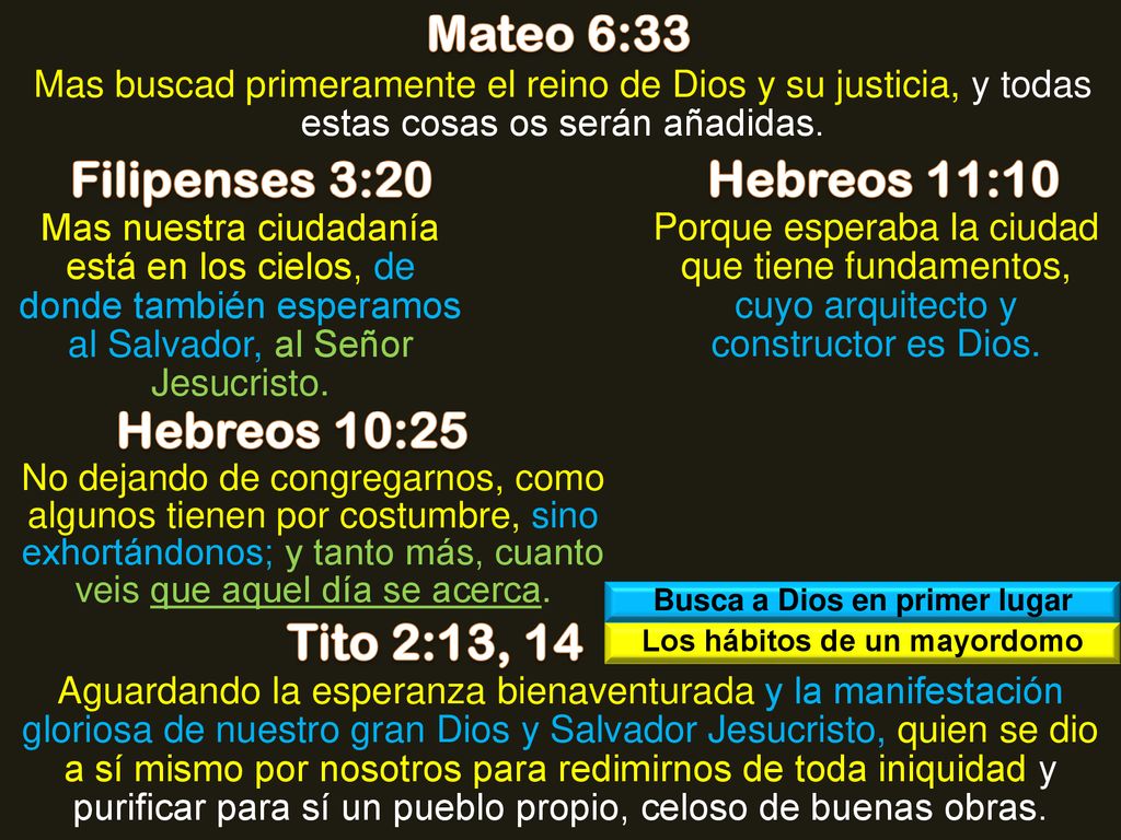 Busca a Dios en primer lugar Los hábitos de un mayordomo