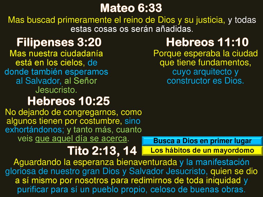 Busca a Dios en primer lugar Los hábitos de un mayordomo