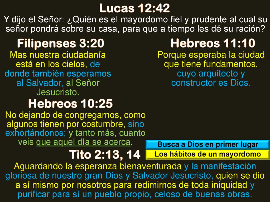 Busca a Dios en primer lugar Los hábitos de un mayordomo
