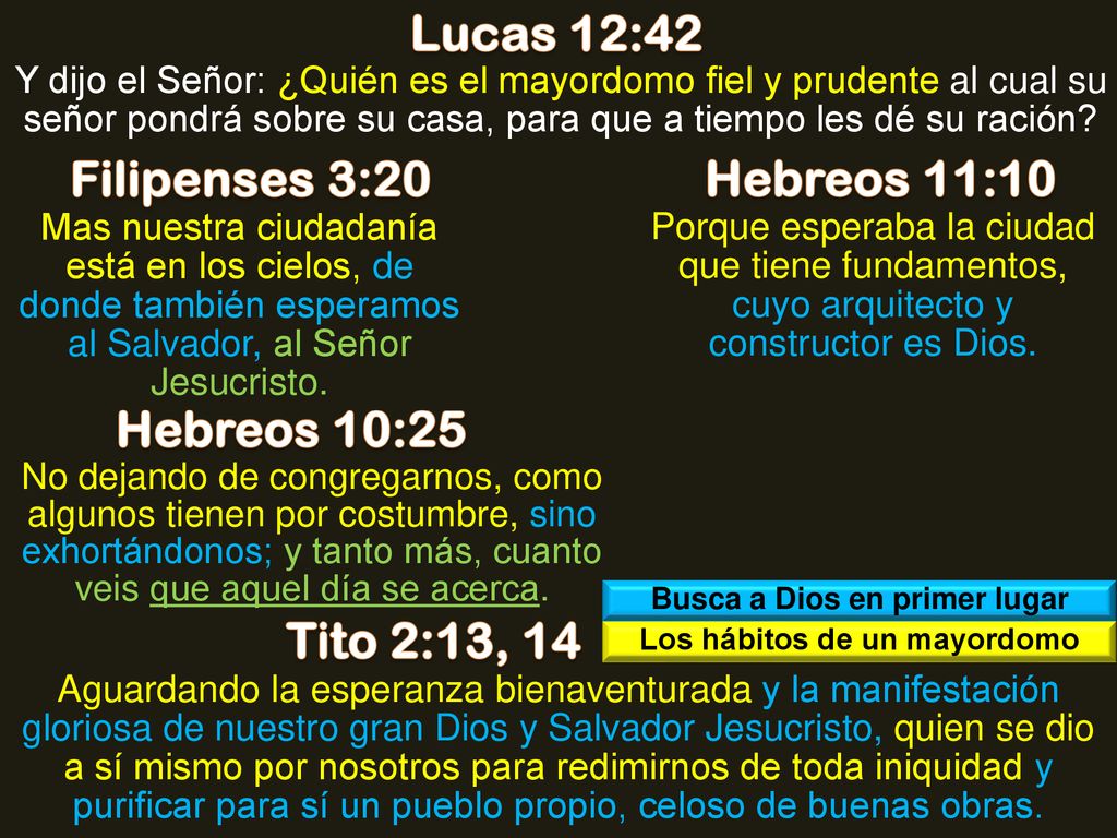 Busca a Dios en primer lugar Los hábitos de un mayordomo