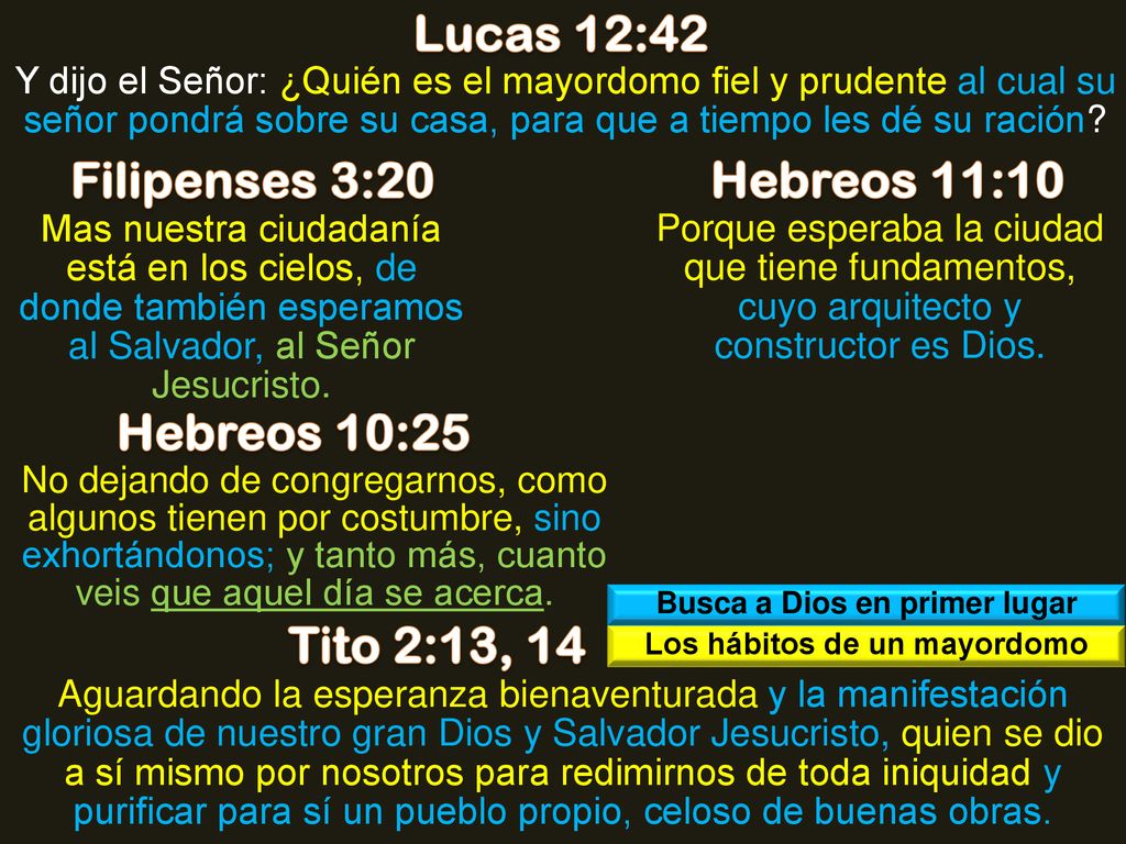 Busca a Dios en primer lugar Los hábitos de un mayordomo