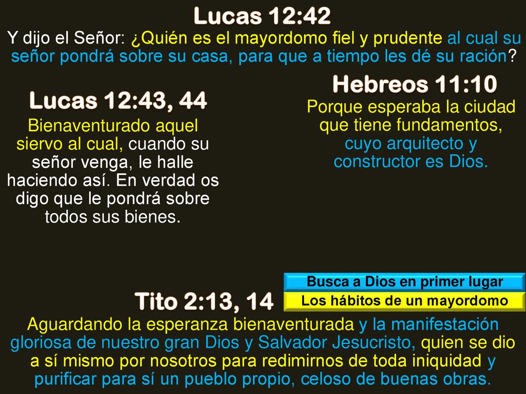 Busca a Dios en primer lugar Los hábitos de un mayordomo