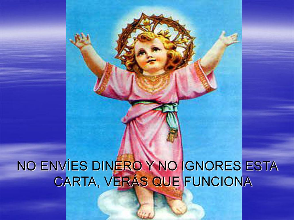 NO ENVÍES DINERO Y NO IGNORES ESTA CARTA, VERÁS QUE FUNCIONA