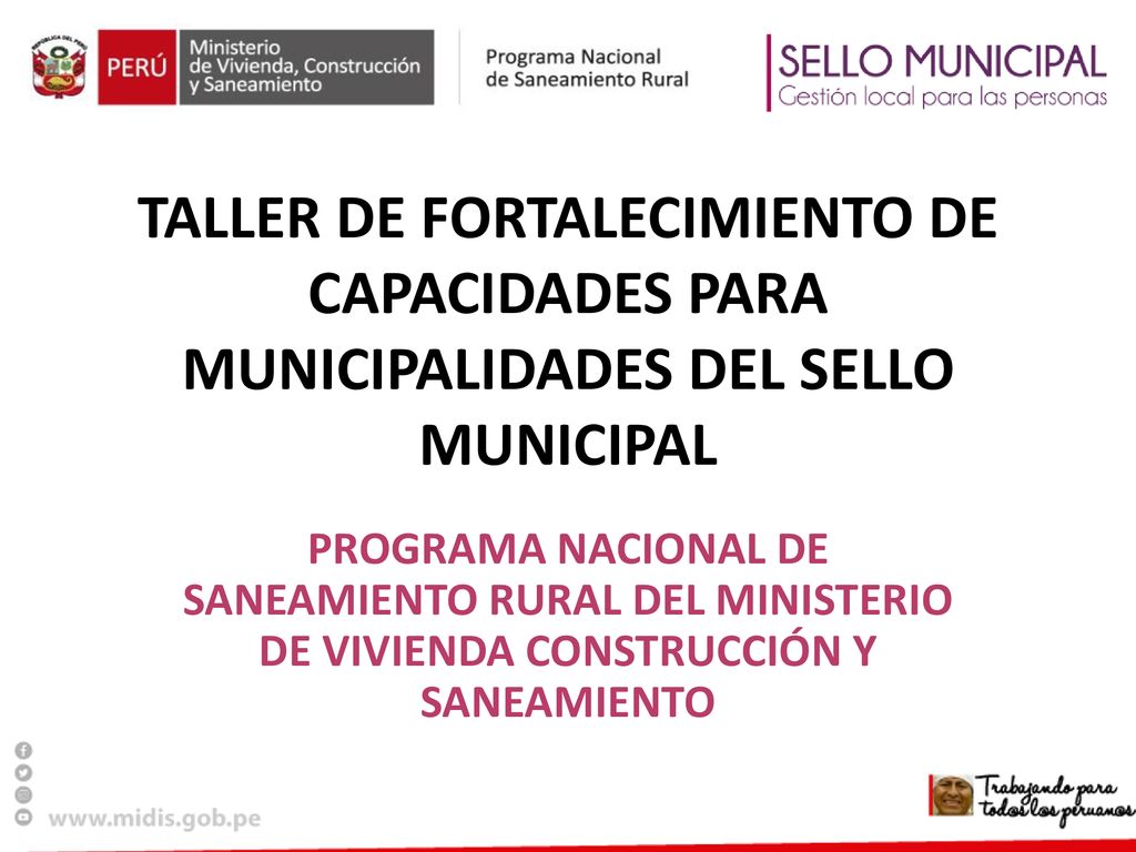 TALLER DE FORTALECIMIENTO DE CAPACIDADES PARA MUNICIPALIDADES DEL SELLO MUNICIPAL