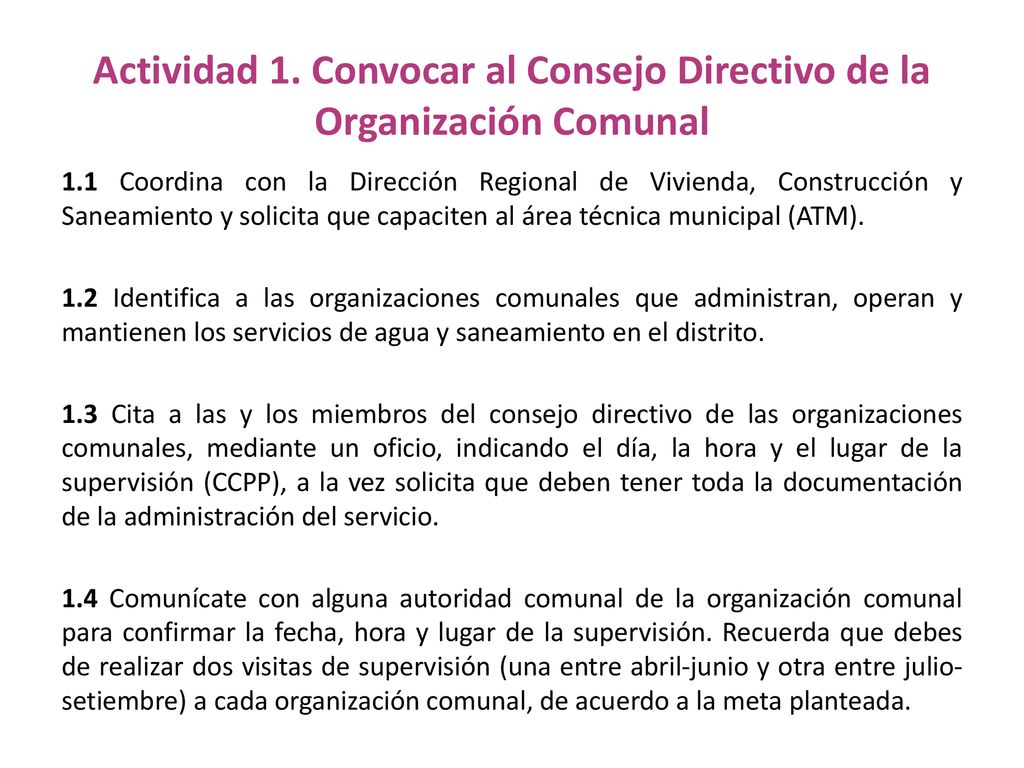 Actividad 1. Convocar al Consejo Directivo de la Organización Comunal