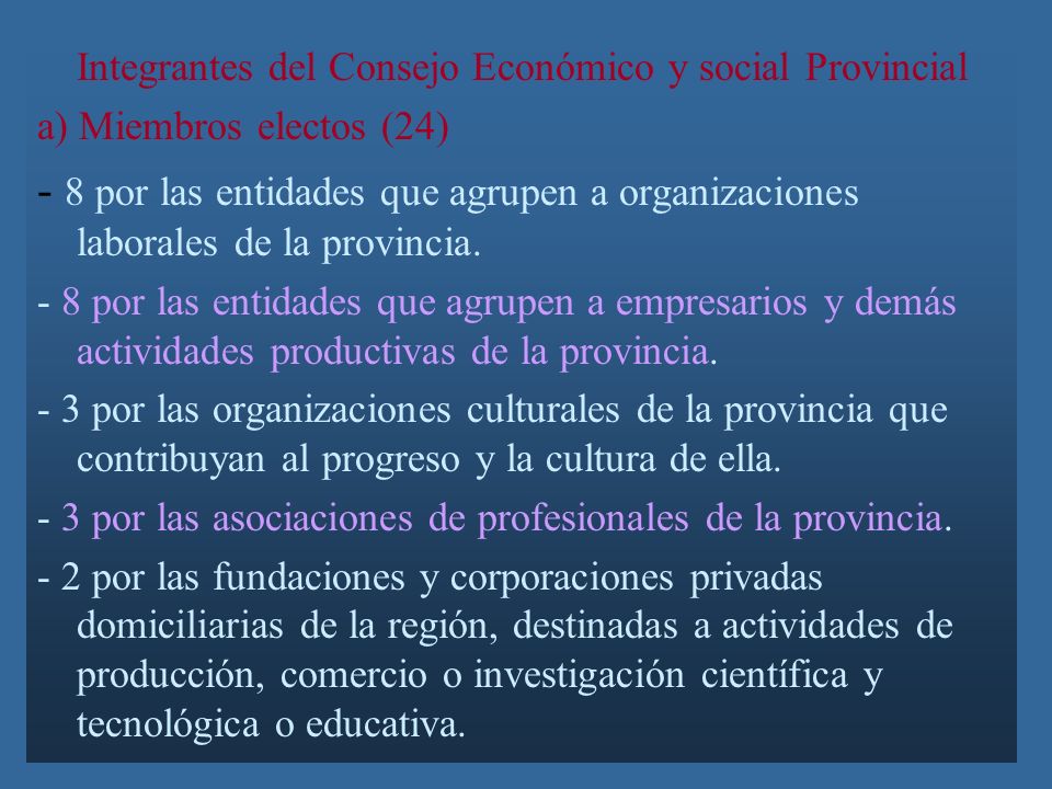 Integrantes del Consejo Económico y social Provincial