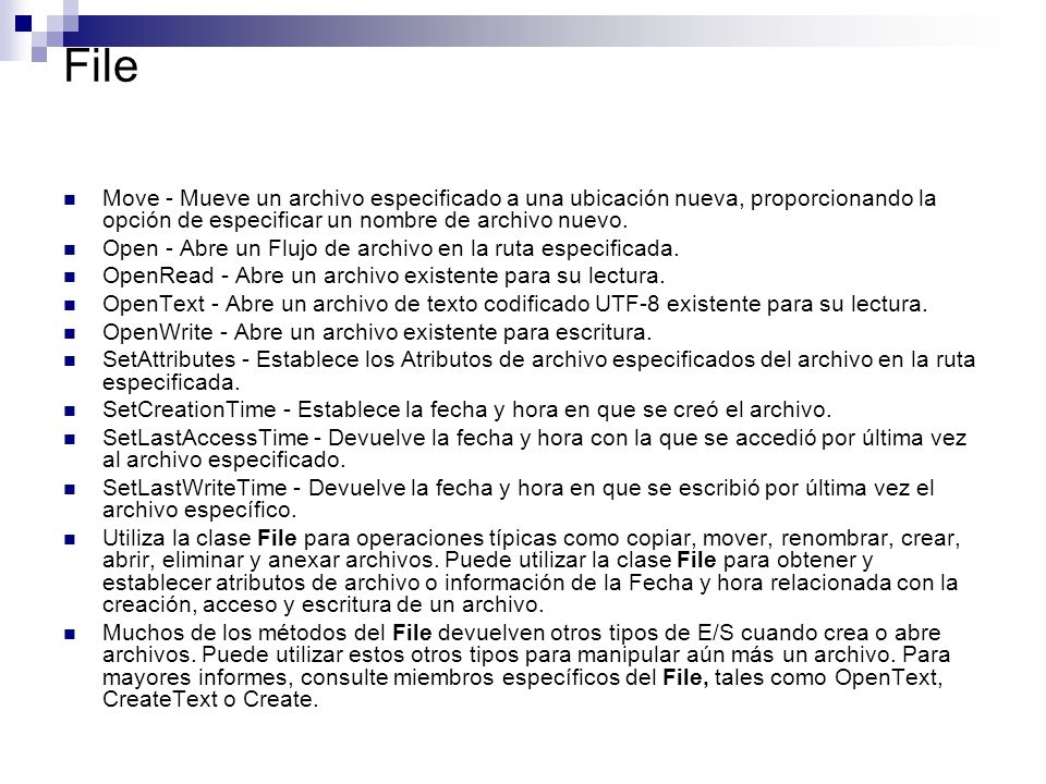 File Move - Mueve un archivo especificado a una ubicación nueva, proporcionando la opción de especificar un nombre de archivo nuevo.