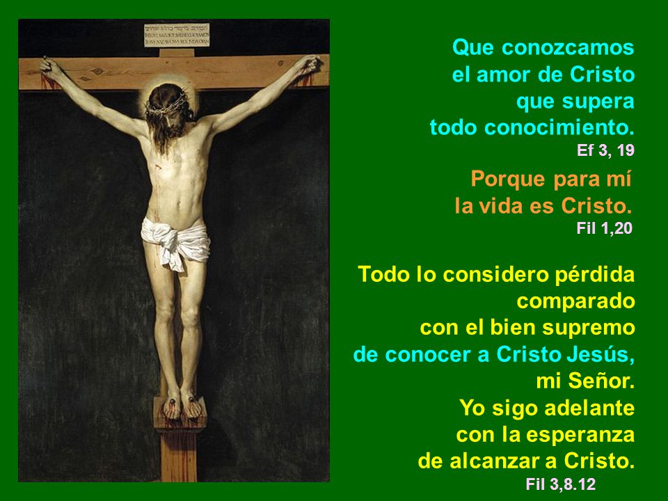 Porque para mí la vida es Cristo. Fil 1,20