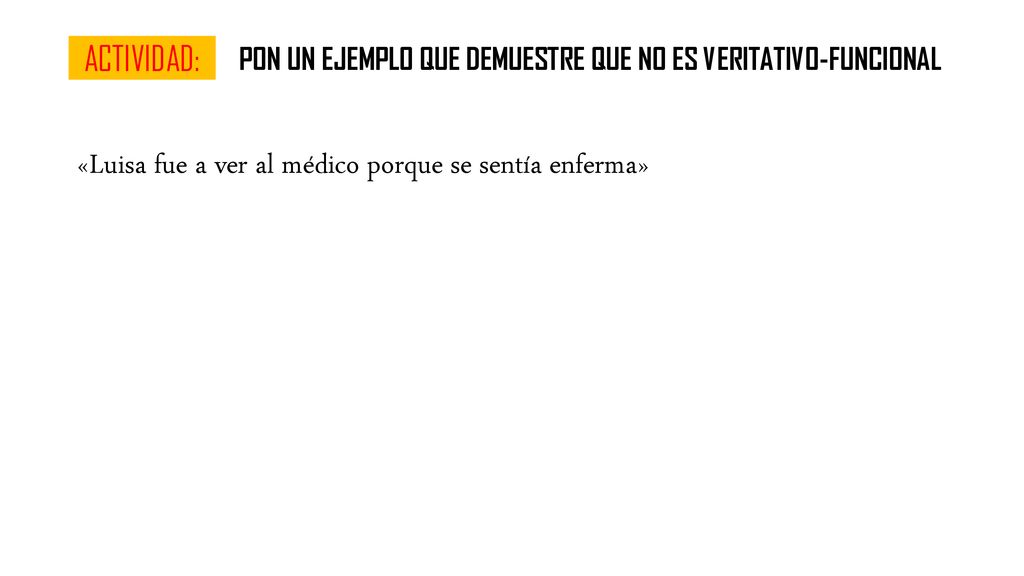 «Luisa fue a ver al médico porque se sentía enferma»