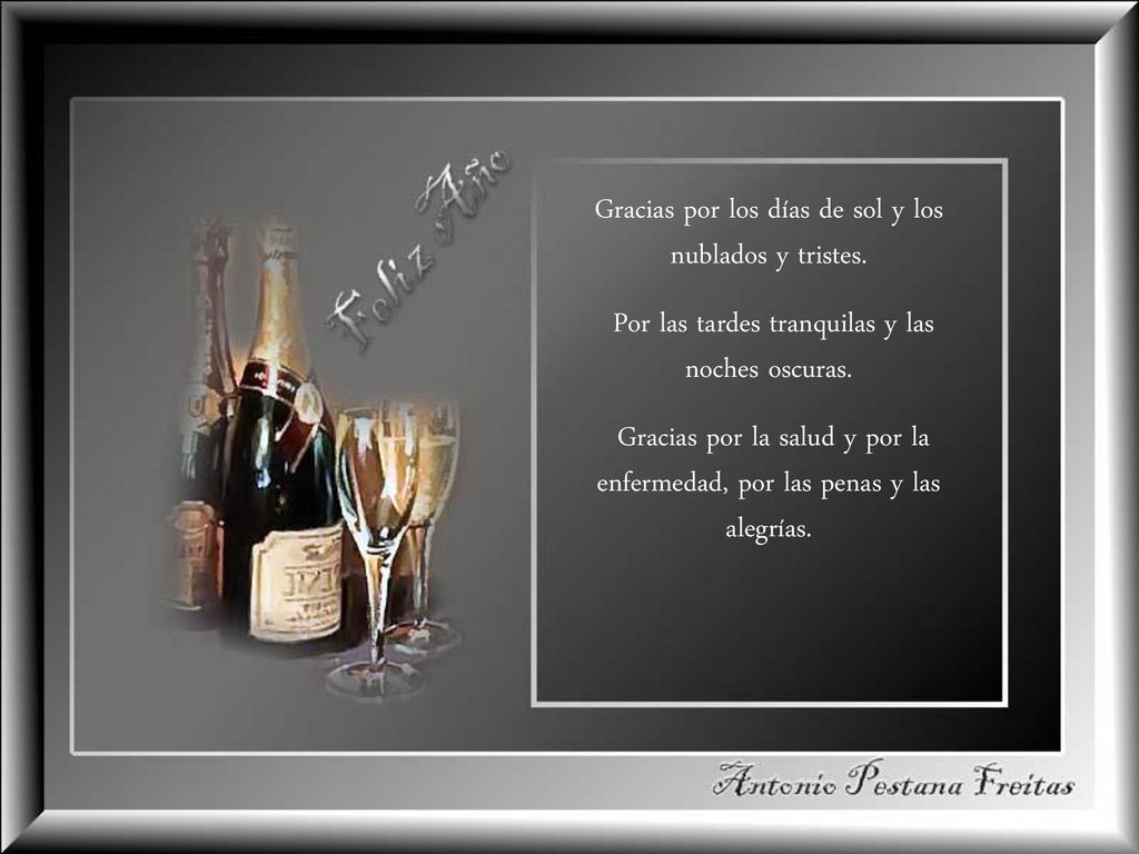Gracias por los días de sol y los nublados y tristes.