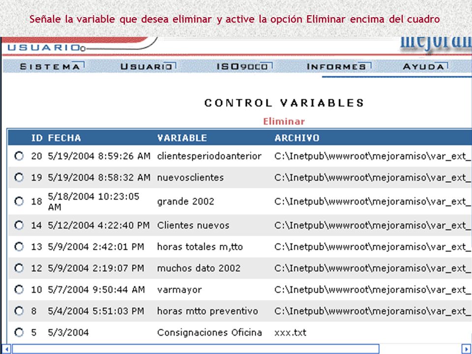Señale la variable que desea eliminar y active la opción Eliminar encima del cuadro