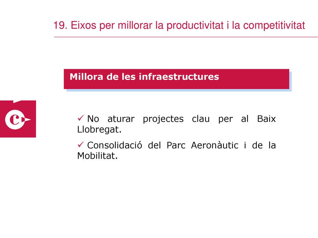 19. Eixos per millorar la productivitat i la competitivitat