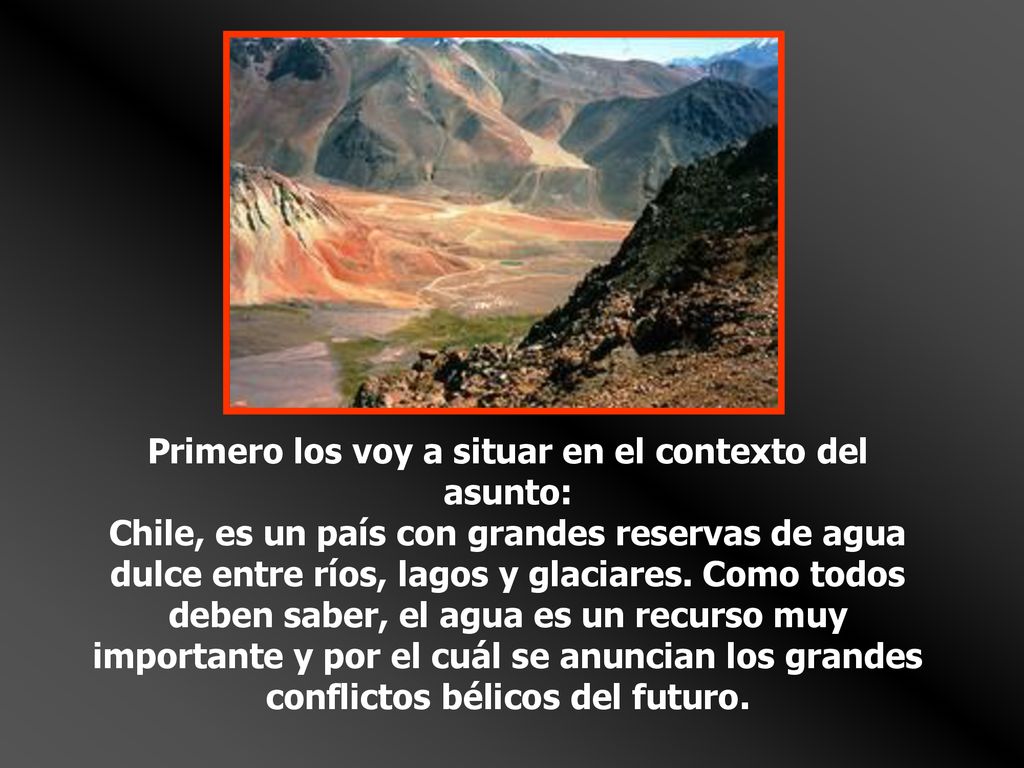 Primero los voy a situar en el contexto del asunto: