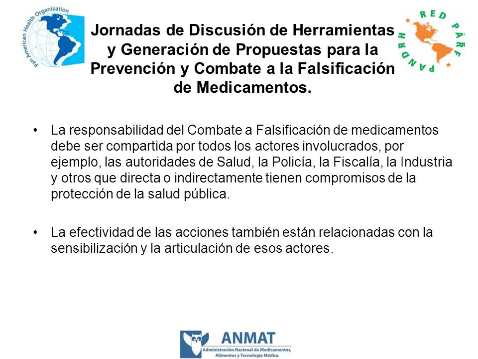 Jornadas de Discusión de Herramientas y Generación de Propuestas para la Prevención y Combate a la Falsificación de Medicamentos.