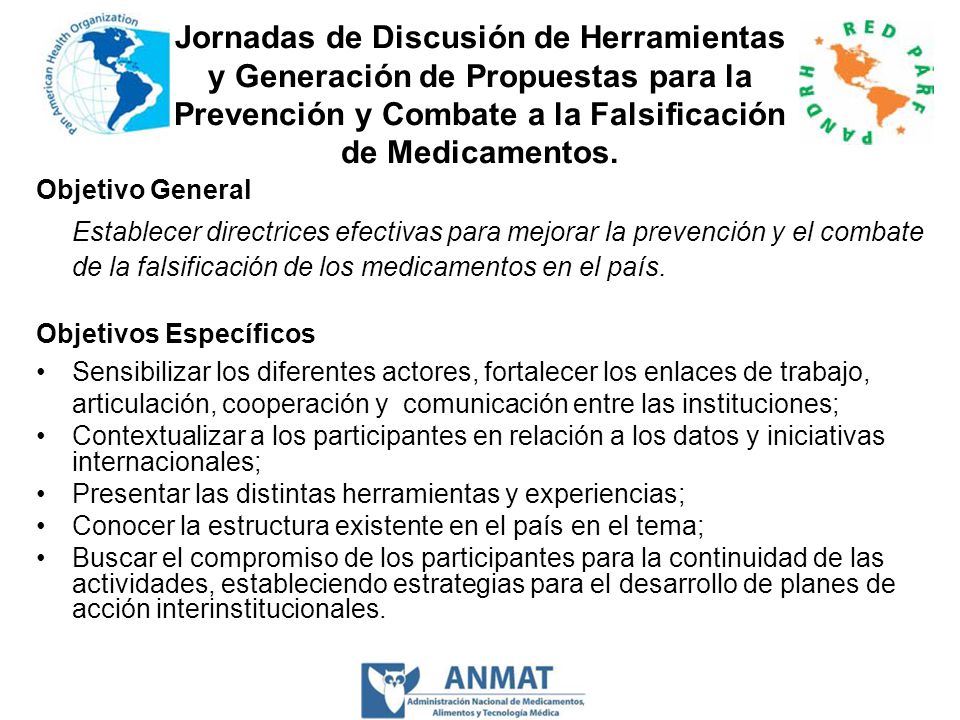 Jornadas de Discusión de Herramientas y Generación de Propuestas para la Prevención y Combate a la Falsificación de Medicamentos.
