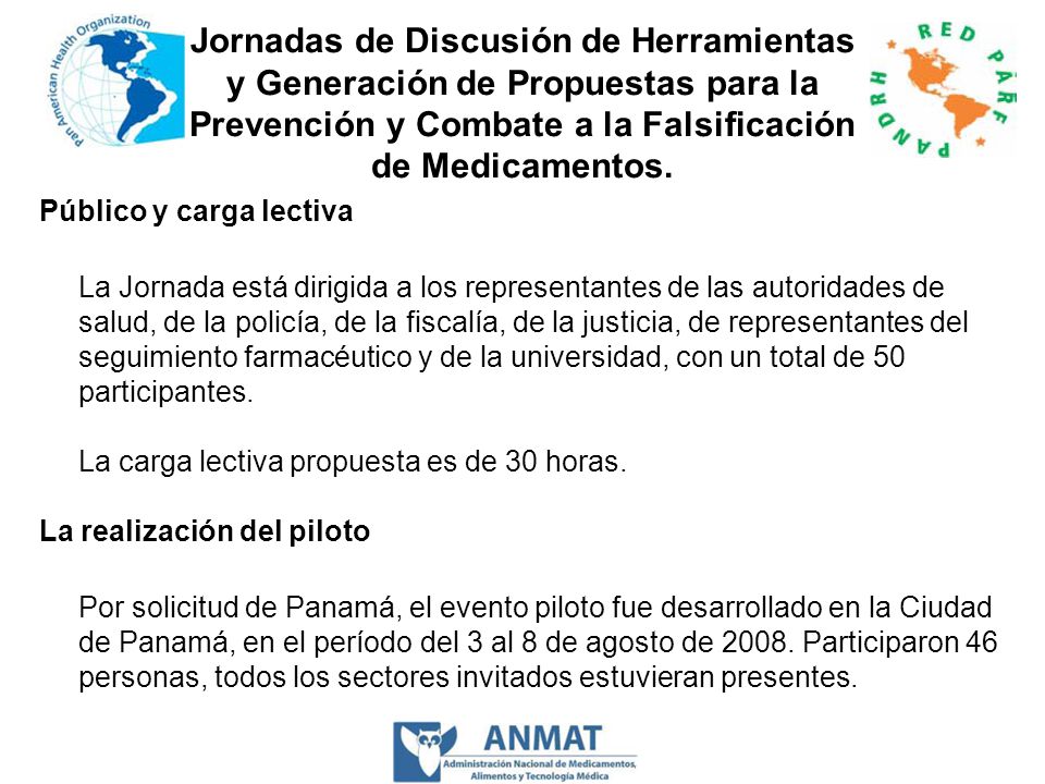 Jornadas de Discusión de Herramientas y Generación de Propuestas para la Prevención y Combate a la Falsificación de Medicamentos.