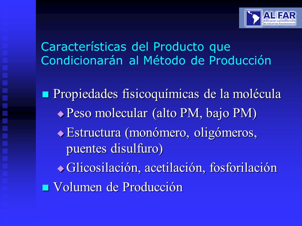 Características del Producto que Condicionarán al Método de Producción