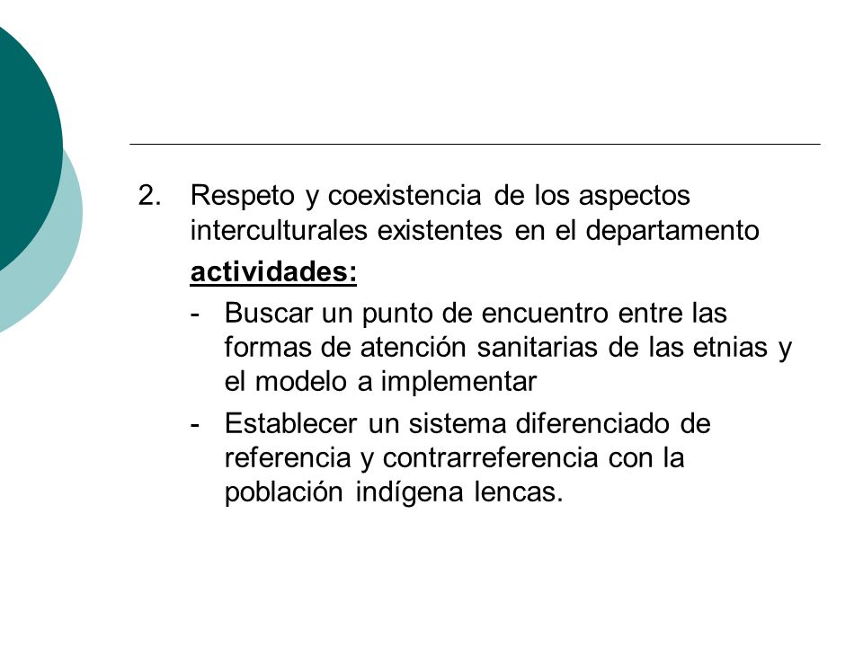 Respeto y coexistencia de los aspectos interculturales existentes en el departamento