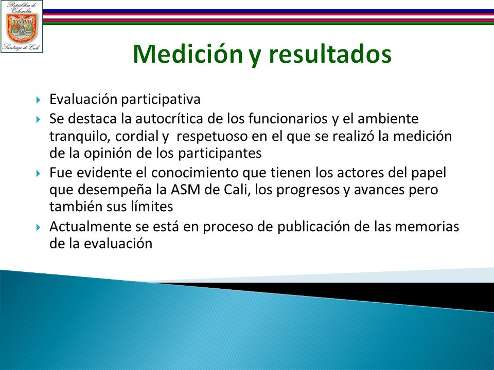 Medición y resultados Evaluación participativa