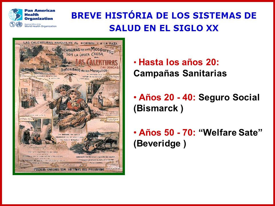 BREVE HISTÓRIA DE LOS SISTEMAS DE SALUD EN EL SIGLO XX
