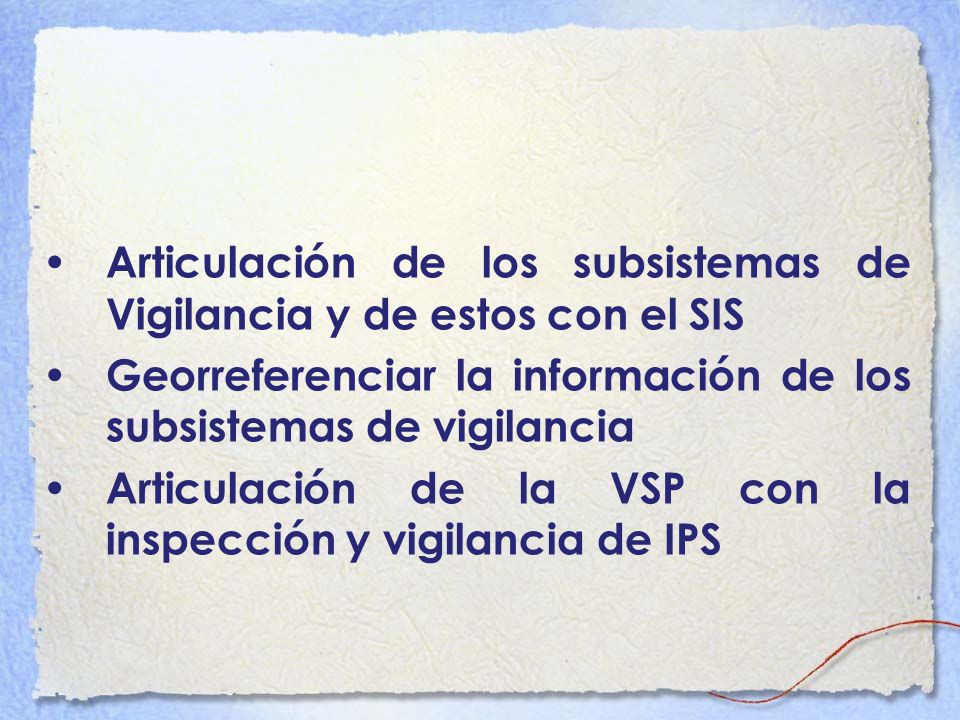 Articulación de los subsistemas de Vigilancia y de estos con el SIS