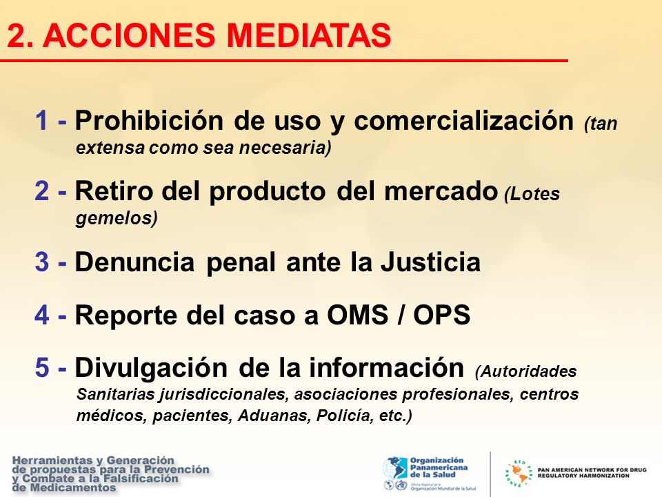 2. ACCIONES MEDIATAS 1 - Prohibición de uso y comercialización (tan