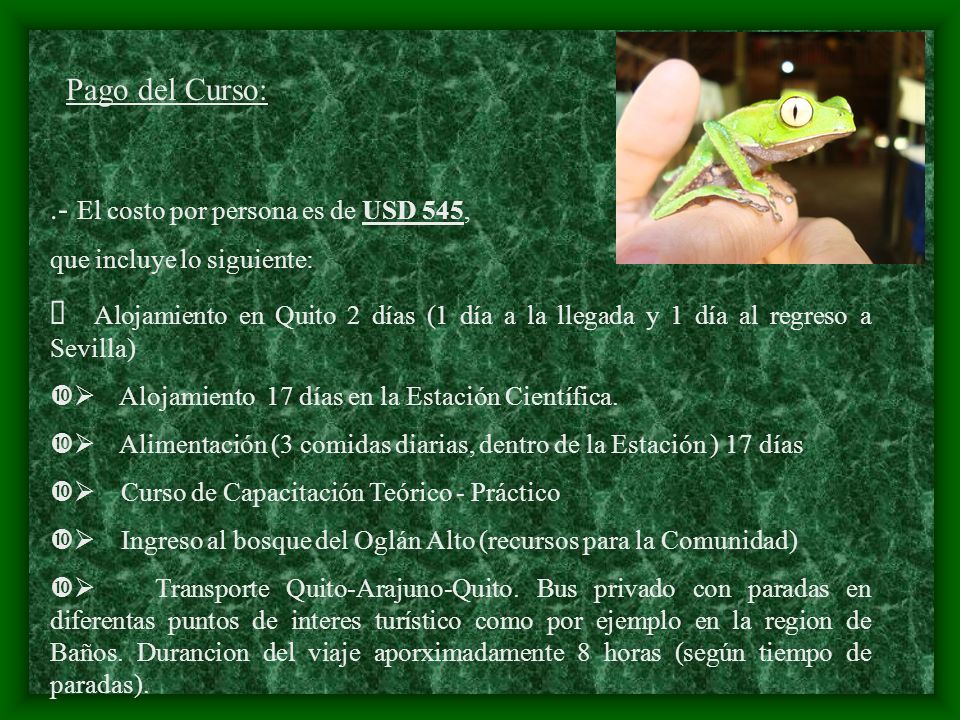 .- El costo por persona es de USD 545,