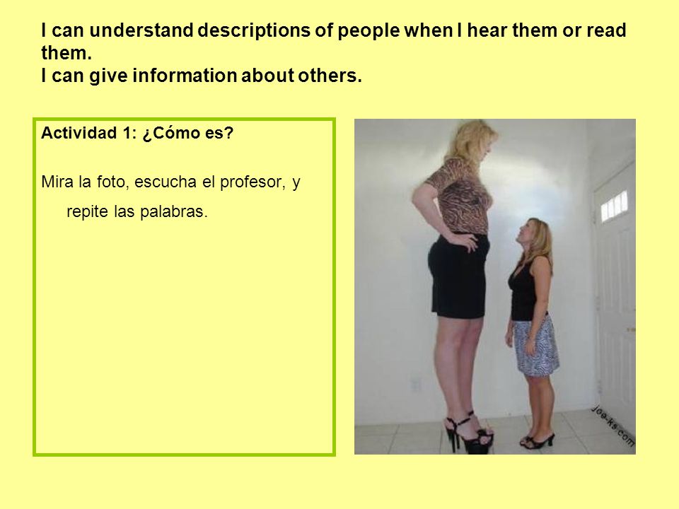 I can understand descriptions of people when I hear them or read them