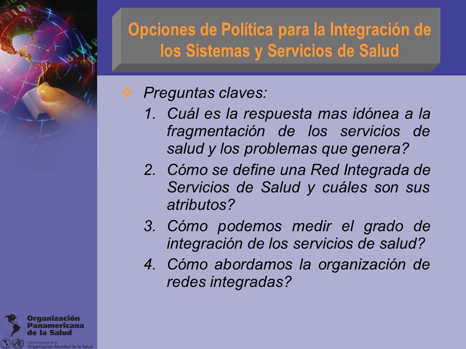 Opciones de Política para la Integración de los Sistemas y Servicios de Salud