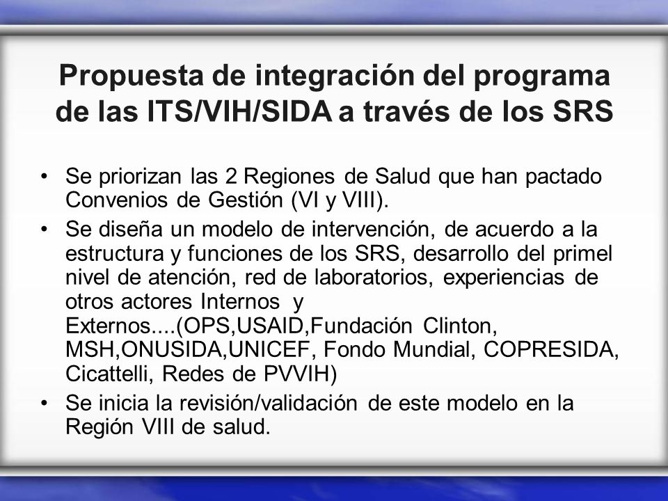 Propuesta de integración del programa de las ITS/VIH/SIDA a través de los SRS