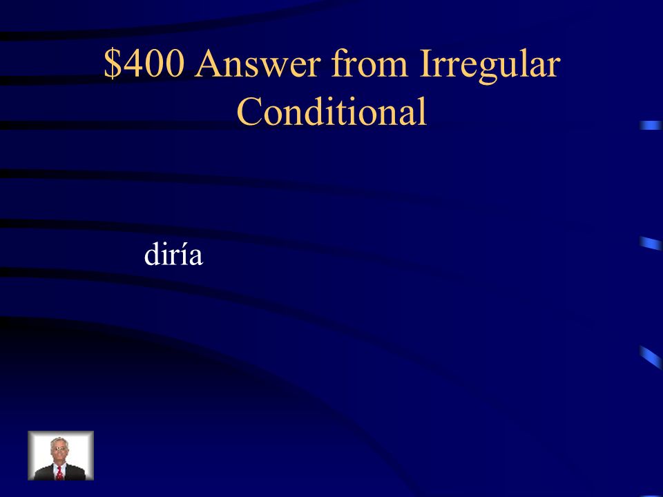 $400 Answer from Irregular Conditional