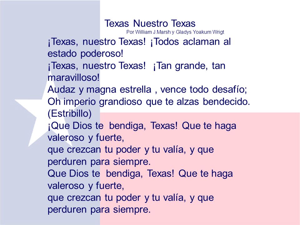 ¡Texas, nuestro Texas! ¡Todos aclaman al estado poderoso!