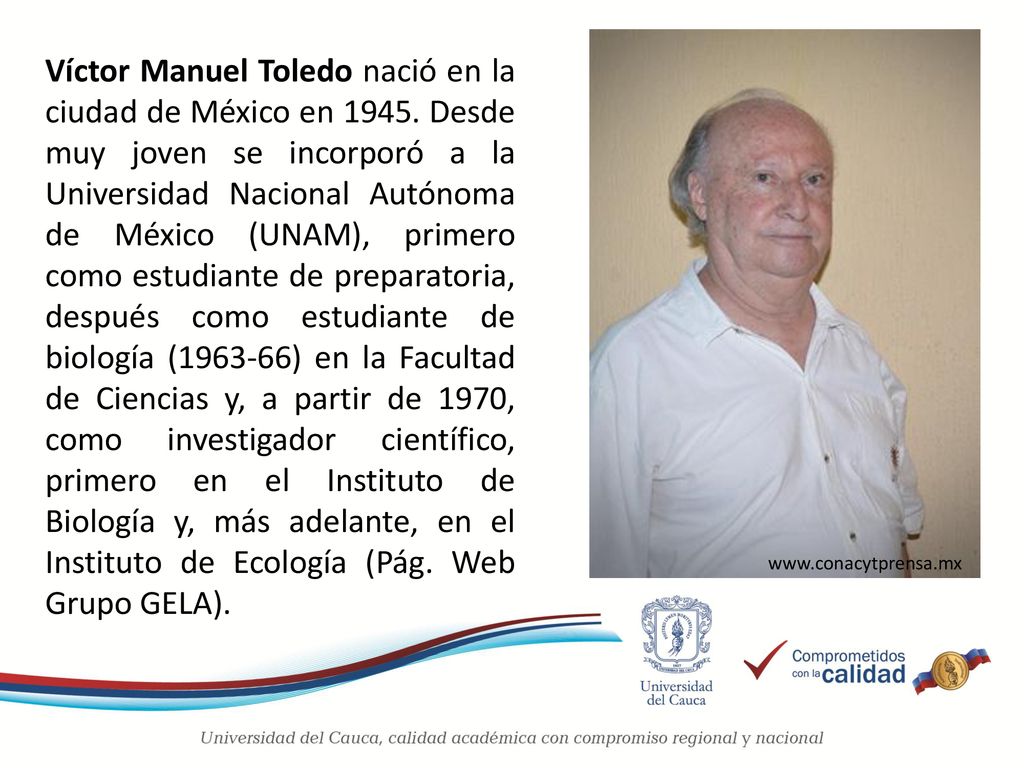 Víctor Manuel Toledo nació en la ciudad de México en 1945