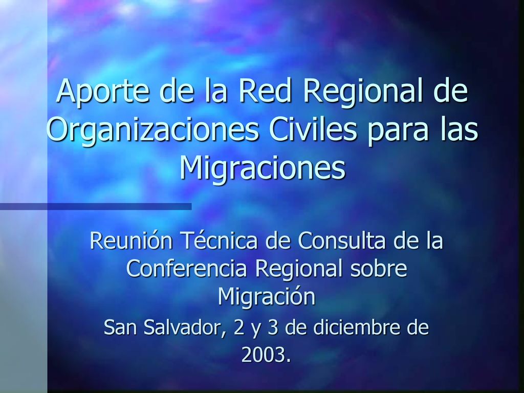 Aporte de la Red Regional de Organizaciones Civiles para las Migraciones