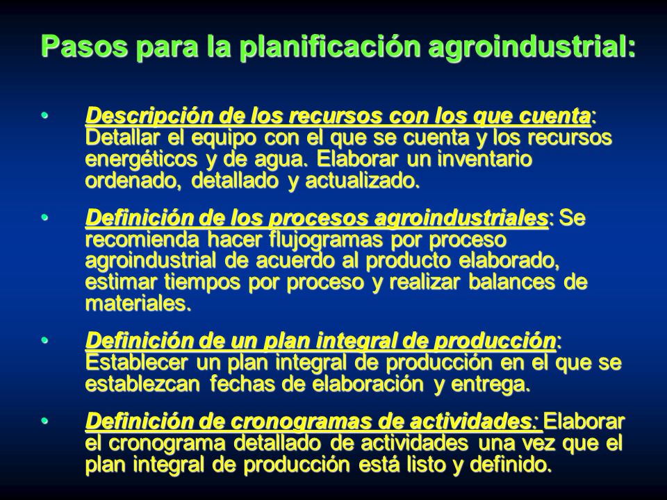 Pasos para la planificación agroindustrial: