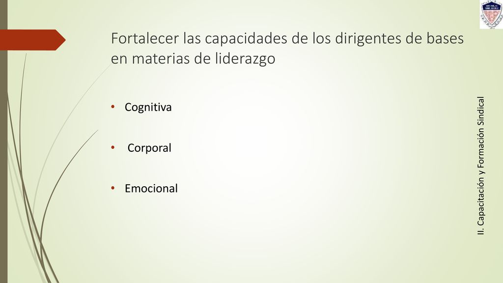 Fortalecer las capacidades de los dirigentes de bases en materias de liderazgo
